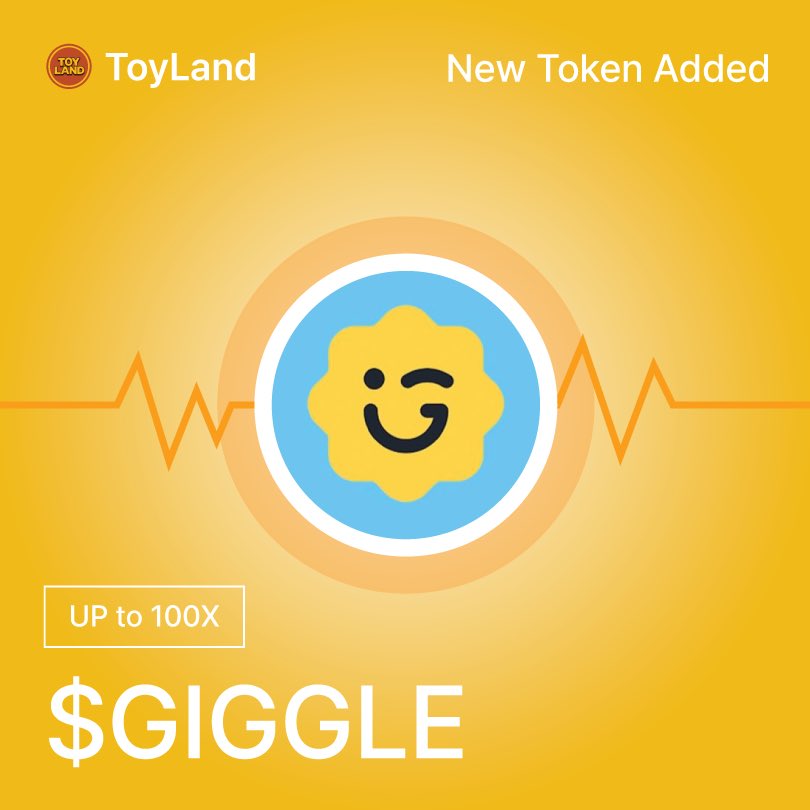 🎉 ToyLand Welcomes $GIGGLE! 🎉

Big news, ToyLanders! ✨
$GIGGLE <a href="/GiggleFundBSC/">GiggleFund</a>  is now officially a play token in #ToyLand!

Visit toyland.games, 
play with $GIGGLE, and enjoy a 10x $TOY mining boost!