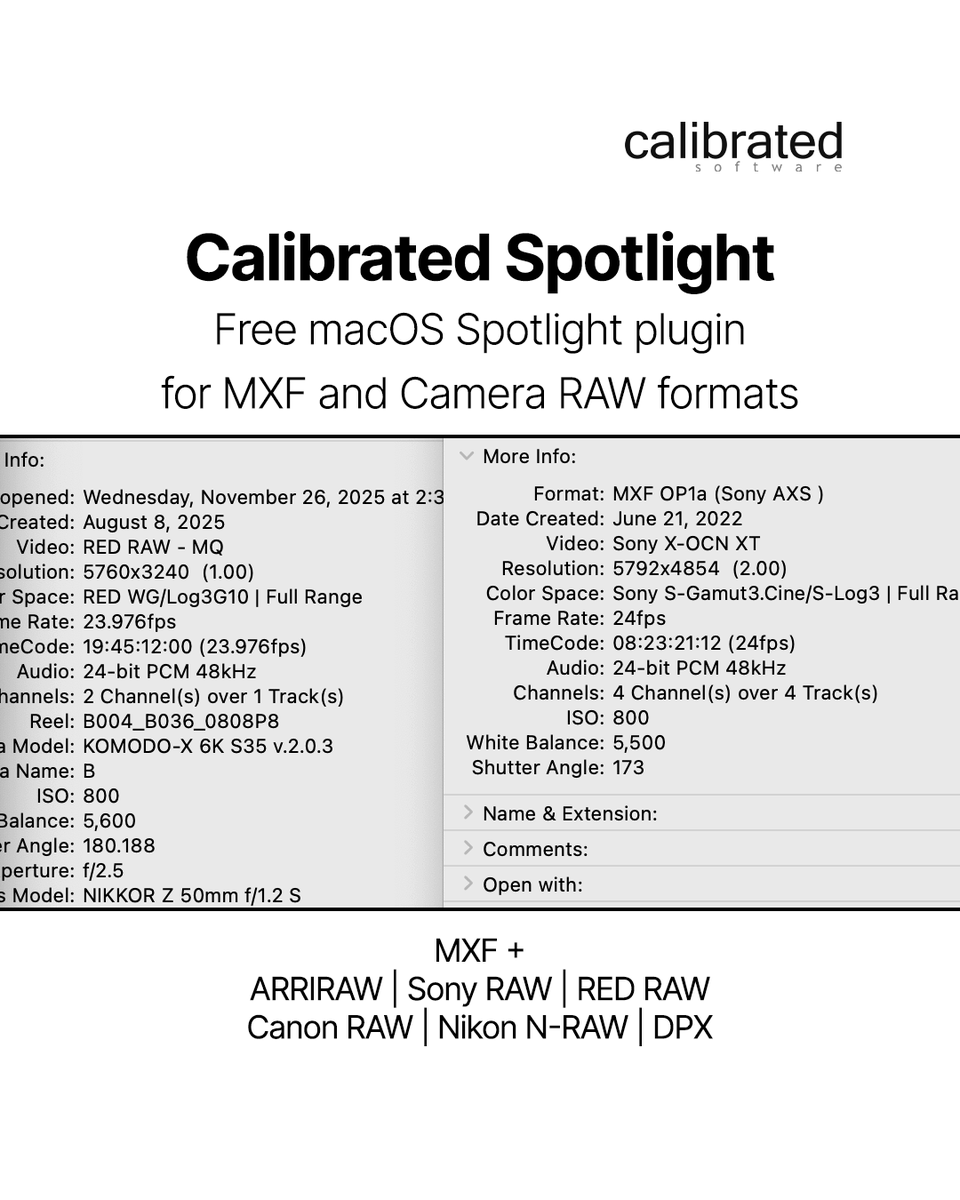 CalibratedWare's tweet photo. Introducing Calibrated Spotlight — a free macOS Spotlight plugin that makes camera RAW and MXF metadata fully searchable in Finder.

Proud to support RAW formats from:
📷 ARRIRAW — @ARRIChannel 
📷 Sony RAW / X-OCN — @SonyCine 
📷 RED RAW — @RED_Cinema
📷 Canon RAW — @CanonUSApro 
📷 Nikon N-RAW — @NikonUSA 

Plus DPX and industry-standard MXF files used across production and post.

Our new Spotlight plugin installs automatically with our macOS app Tin Man.

Learn more and download here: https://t.co/4gLF3XANvn

#calibratedsoftware #CalibratedSpotlight #TinManApp #macOS #postproduction #arrialexa #SonyCine #canonusa #nikonusa #reddigitalcinema #davinciresolve #cameraraw #FilmmakingTools #videoediting