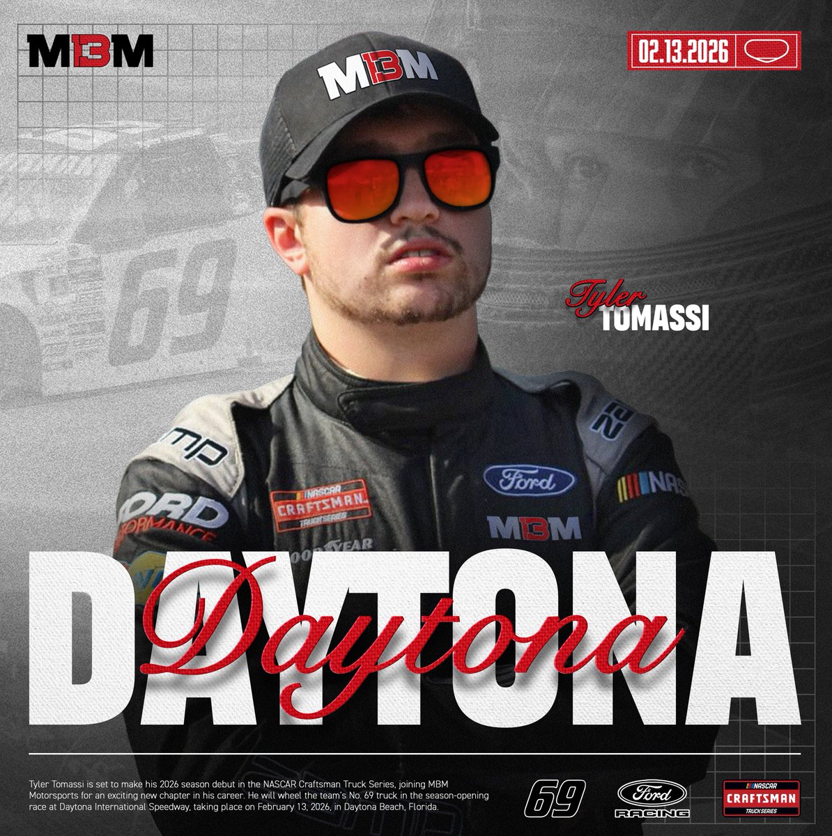 MBMMotorsports's tweet image. NEWS: @TomassiTyler returns to MBM to wheel the #69 Ford F-150 in the 2026 @NASCAR_Trucks season opener @DAYTONA!

READ: mbmmotorsports.com/tomassi-dayton…

#NASCAR #FreshFromFlorida250