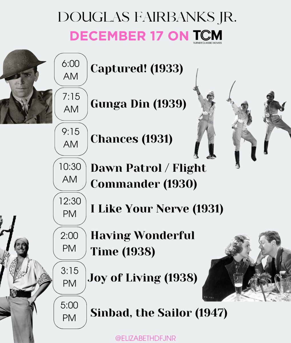 The only Douglas Fairbanks, Jr. movie on TCM on his birthday is LITTLE CEASAR (1931) at 3:30am CST. But, he is getting a full daytime line-up on Wednesday, December 17th! Be sure to check in #DailyDoug