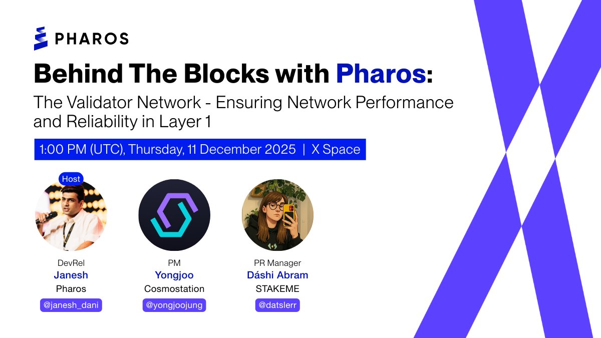 Join Pharos for the next "Behind The Blocks with Pharos" — an in-depth exploration of validator infrastructure and its critical role in Layer 1 networks. Hear from <a href="/CosmostationVD/">Cosmostation</a> and <a href="/stakeme_pro/">STAKEME</a> on security, performance, and the foundation of blockchain reliability.

📅