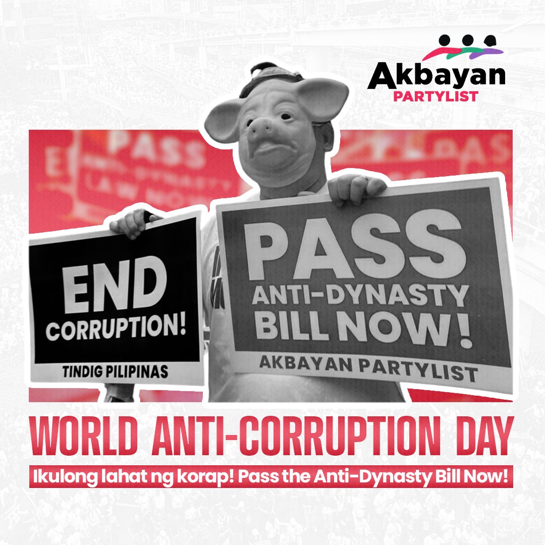 𝗧𝗼𝗱𝗮𝘆 𝗶𝘀 𝗮 𝗿𝗲𝗺𝗶𝗻𝗱𝗲𝗿 𝘁𝗵𝗮𝘁 𝘁𝗵𝗲 𝗳𝗶𝗴𝗵𝘁 𝗮𝗴𝗮𝗶𝗻𝘀𝘁 𝗰𝗼𝗿𝗿𝘂𝗽𝘁𝗶𝗼𝗻 𝗺𝘂𝘀𝘁 𝗻𝗲𝘃𝗲𝗿 𝘀𝘁𝗼𝗽. ✊

Panahon na para wakasan ang paghahari-harian ng iilang pamilya. Wakasan ang Political Dynasty! Wakasan ang Korapsyon! 

#AkbayanPartylist
