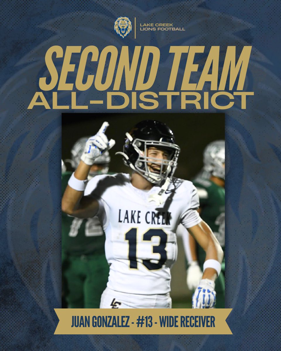 LakeCreekFBall's tweet image. 2nd Team All District 1/2! Congratulations!