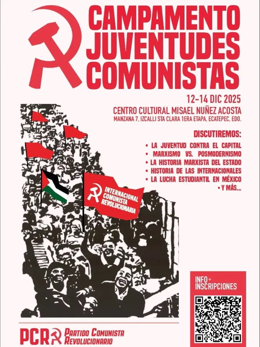 Se viene el campamento comunista del PCR los días 12-14 dic. Acompáñanos en esta escuela de formación política dónde se discutirán varios temas en torno a la lucha de clases hoy en día. Más info e inscripción aquí:
#PCR #ICR #PartidoComunistaRevolucionario
marxismo.mx/formulario-cam…