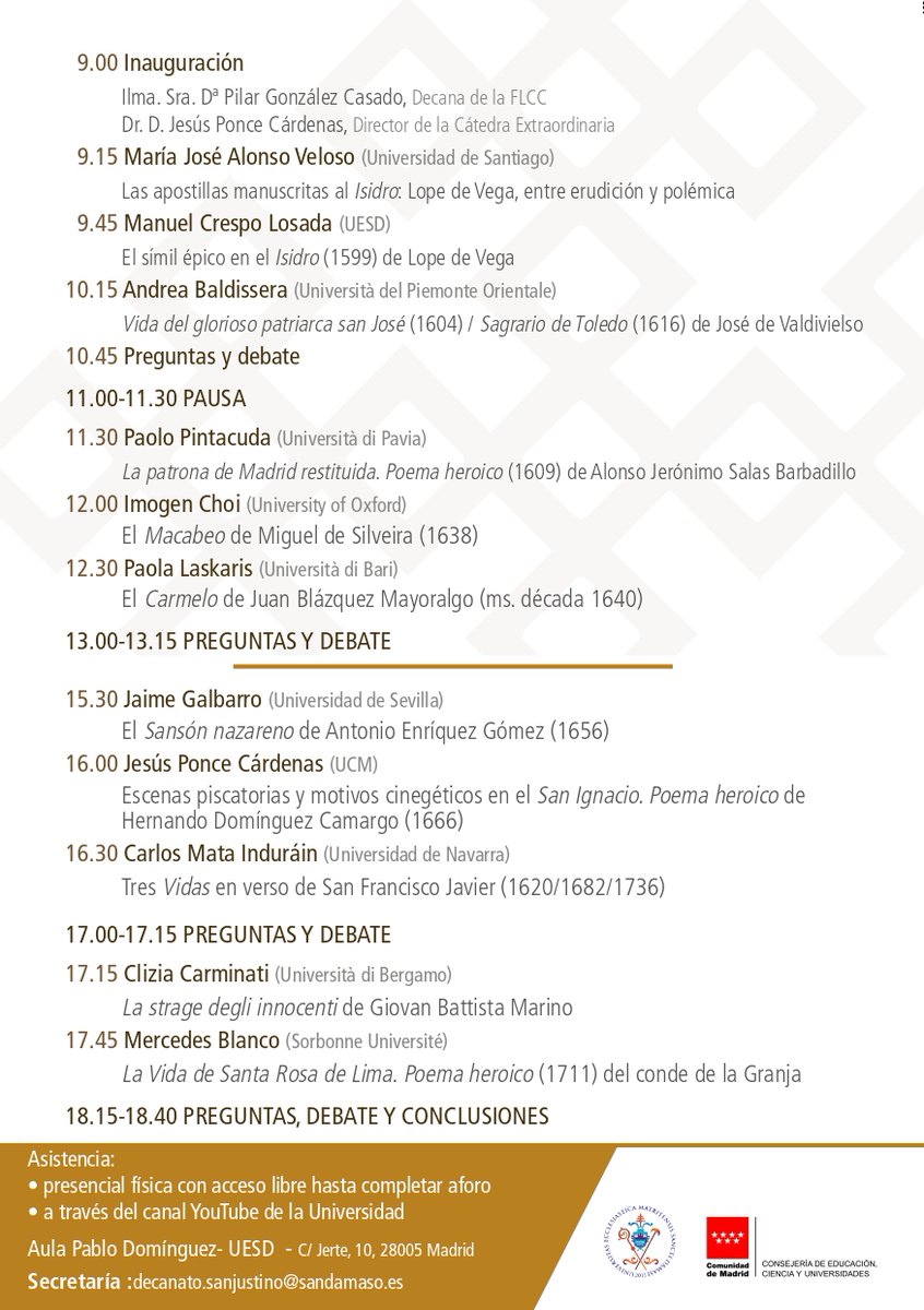 📰La Facultad de Literatura Cristiana y Clásica San Justino celebra la IX edición de su Seminario Internacional sobre literatura del #SigloDeOro.

📍Aula Pablo Domínguez
🎥Se podrá seguir la jornada en directo en el canal de YouTube
👥Entrada libre

sandamaso.es/la-epopeya-rel…
