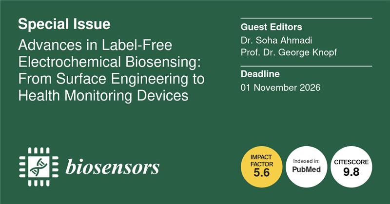 Biosensors_MDPI's tweet photo. 📣 Special Issue Recommendation
Advances in Label-Free Electrochemical Biosensing: From Surface Engineering to Health Monitoring Devices
https://t.co/gS03gRQ04Z
Guest Editors: Dr. Soha Ahmadi; Prof. Dr. George Karl Knopf @AhmadiSoha
#LabelFree
#biosensors #mdpi #openaccess https://t.co/Xh74OHdLhx