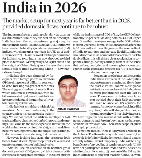 _prashantnair's tweet photo. Akash Prakash is constructive on markets in 2026.

With 2 caveats,

1. One major assumption is local flows being robust. If they turn negative, all bets are then off.

2. Other worry is deluge of paper - new & blocks. Investors will hopefully self-regulate.

#stockmarket