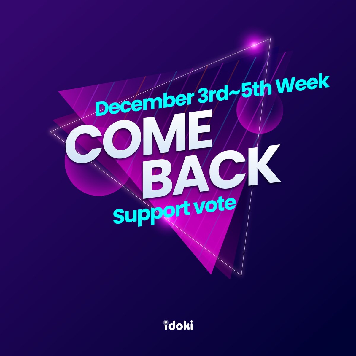 idoki_twt's tweet image. 🔥
12월 3~5주차 컴백 총공 투표

🎇 연말의 반짝임 속, 멋지게 컴백하는 최애 💖
놓치면 아쉬울 기회, 지금 바로 힘을 보태주세요✨

🗓️ 12/15 00:00 ~ 12/18 23:59:59 (KST)
🎯 멜론 스밍 1000회 지원 + 공식MV 앱내 노출 + 컴백 홍보 기사

👉지금 바로 투표 준비하러 가기
idoki.chottu.link/X…