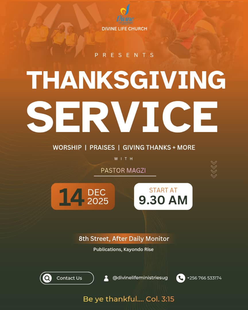 Good morning Church,  we are in a season of giving thanks. Please note that we shall be giving thanks this Sunday 14th December- across the whole movement of Divine Life.  *At Headquarters please note that we shall have 1 service starting at 9.30am* See you there.