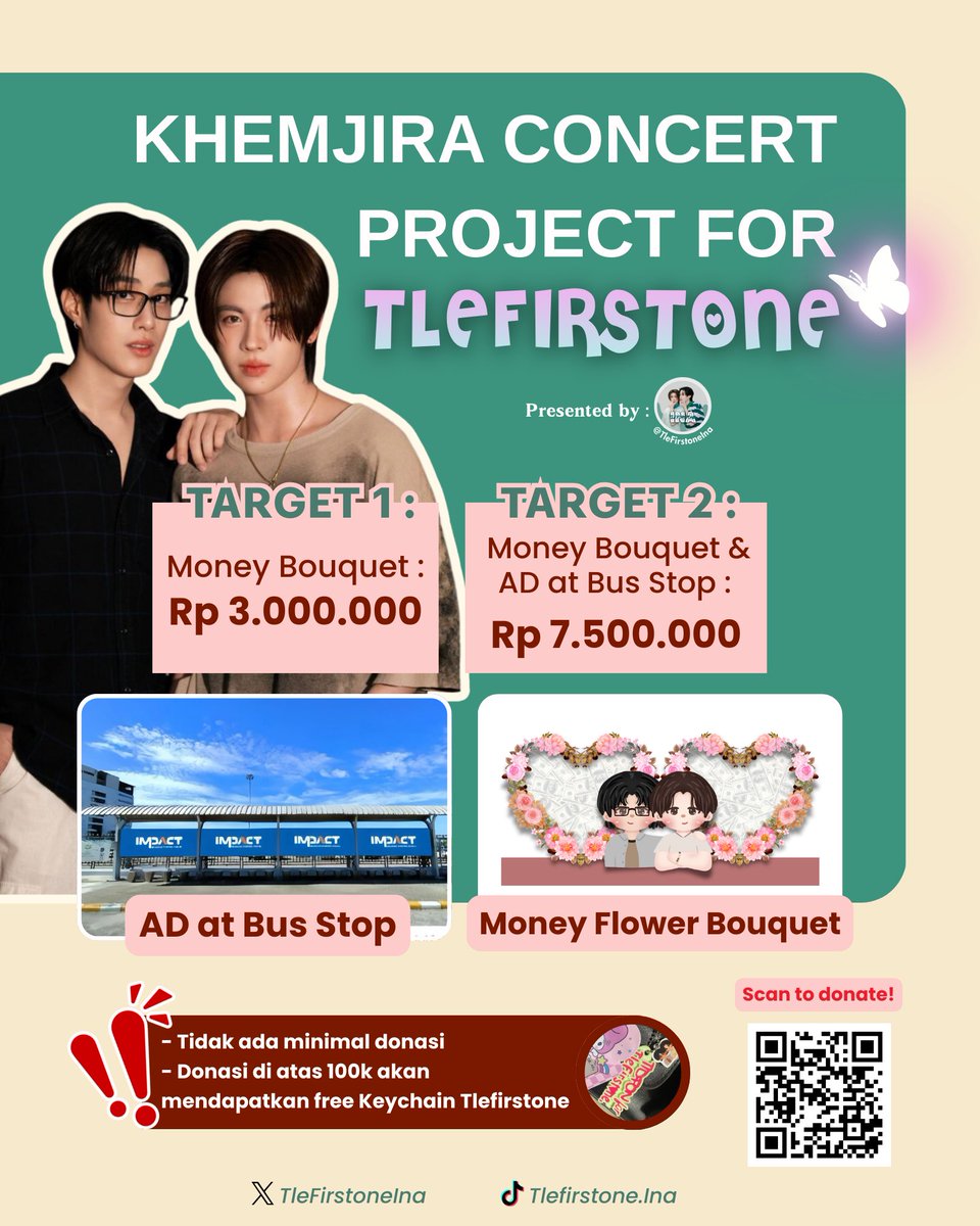 TleFirstoneIna's tweet image. TLEFIRSTONE CONCERT PROJECT 

—— #เติ้ลเฟิร์สวัน #TleFirstone 

PROJECT FOR TLEFIRSTONE 
- GOALS 1 : MONEY BUKET X 2 FOR TLE &amp;amp; FIRSTONE 
- GOALS 2 : AD AT BUS STOP (INFRONT OF ARENA/INFRONT ACTIV SQUARE) 

&amp;lt; GOALS 7.500.000 IDR &amp;gt; 
Today - 02 January 2026 

Ayo kita kerjasama agar…