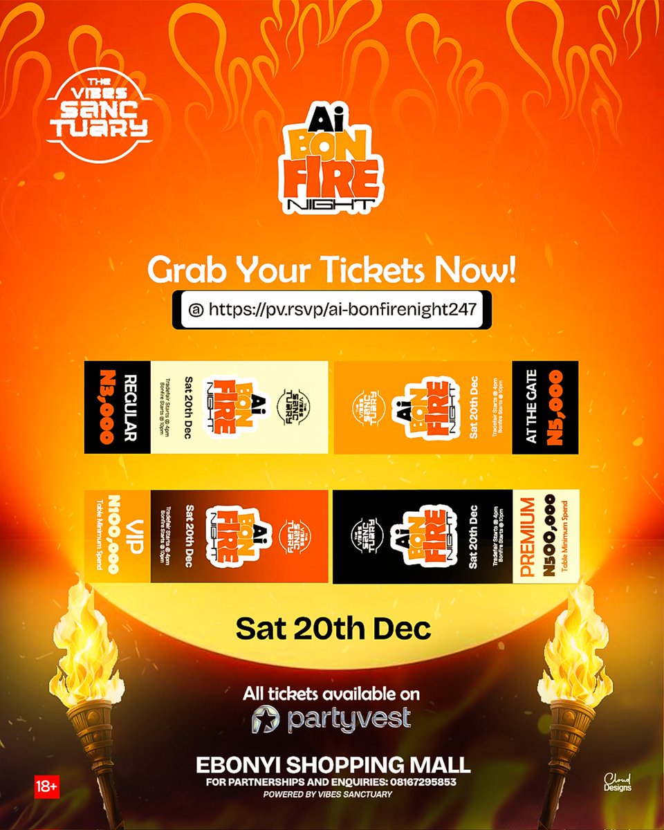 VIBESSANCTUARY's tweet photo. Tickets are live!! On @partyvest

🎉 You're invited to AI BONFIRE NIGHT!

📅 Date: Saturday, 20 December 2025
⏰ Time: 5:00 pm (WAT)
📍 Location: Ebonyi mall

Please use the link to get your reservation ✅

RSVP here: https://t.co/FzlAWFlrcM https://t.co/Hipw2AdQOa