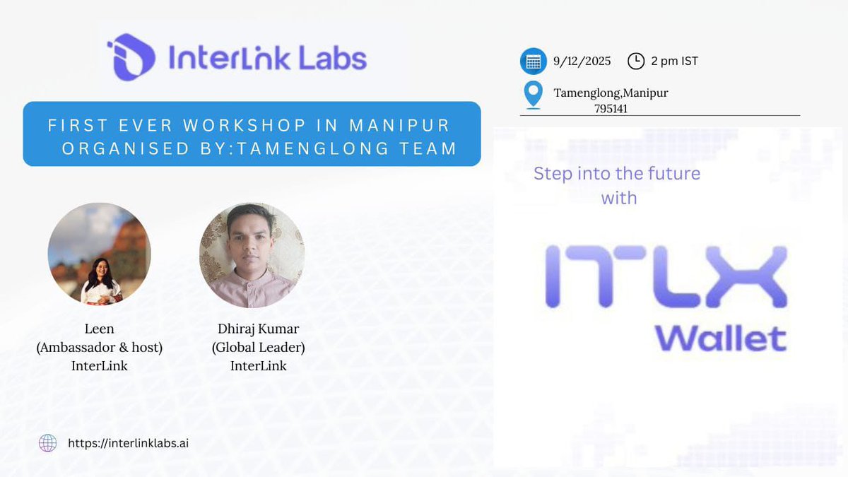 interlinklabsas's tweet image. 🚀 Interlink Labs’ First Grand Workshop – A Historic Beginning in Manipur!

📅 Date: 9 December 2025
📍 Location: Tamenglong, Manipur

🌐 "Empowering Manipur with the Future of Web3 | ITLX Wallet Workshop 2025"

This remarkable event was hosted by
👤 Leen (Ambassador Interlink)…