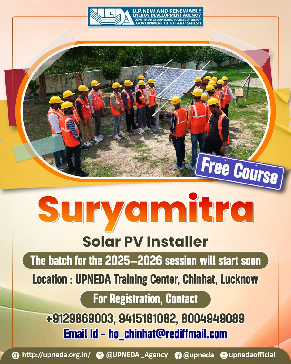Become a Suryamitra! 

UPNEDA is offering free residential training (including meals) for Solar PV Installer at UPNEDA Training Center, Chinhat, Lucknow.
🕒 60-day programme | 🎓 Eligibility: 12th Science / ITI / Diploma | Age: 16–35
📞 Call: +9129869003, 9415181082, 8004949089