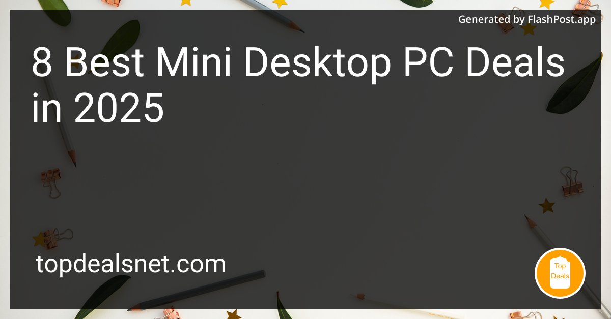 devhubbycom's tweet image. Are these deals juicier than the ‘free samples’ at a vacuum cleaner convention?

Source: topdealsnet.com/blog/best-mini…

#LatestTech #HomeOffice #ComputerDeals #TechBargains #deals #desktoppc