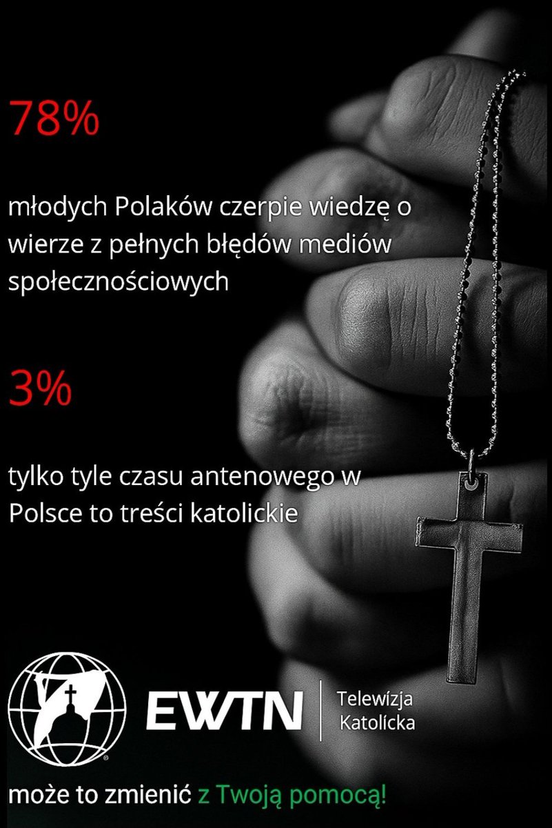 Istniejemy jako <a href="/EWTNPL/">EWTN Polska</a> TYLKO dzięki indywidualnym wpłatom widzów. Nie mamy reklam i żadnych innych form wsparcia.

Jeśli uważasz, że jesteśmy potrzebni to wpłać na NASZE KONTO dowolne wsparcie: 14 7065 0002 0652 4682 1704 0001 - z dopiskiem: 'darowizna na EWTN'.
Bóg zapłać! ❤️