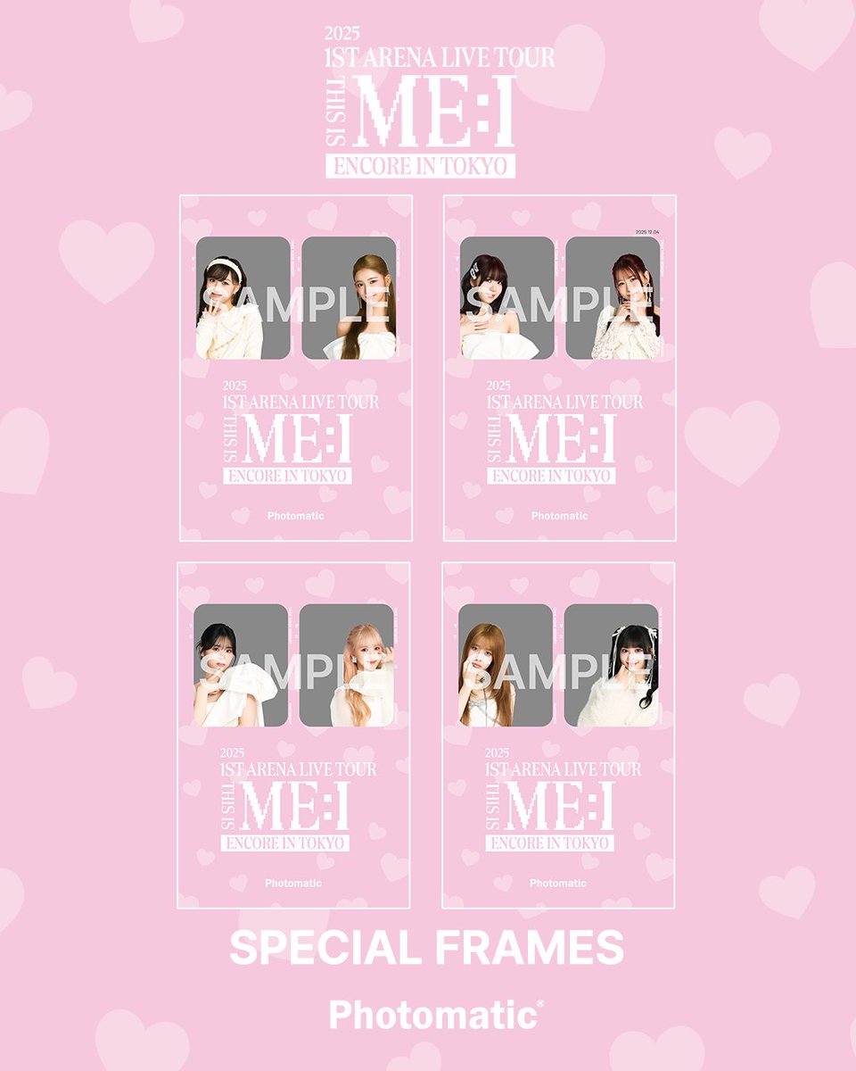 ME_I × #Photomatic 『2025 ME:I 1ST ARENA LIVE TOUR 