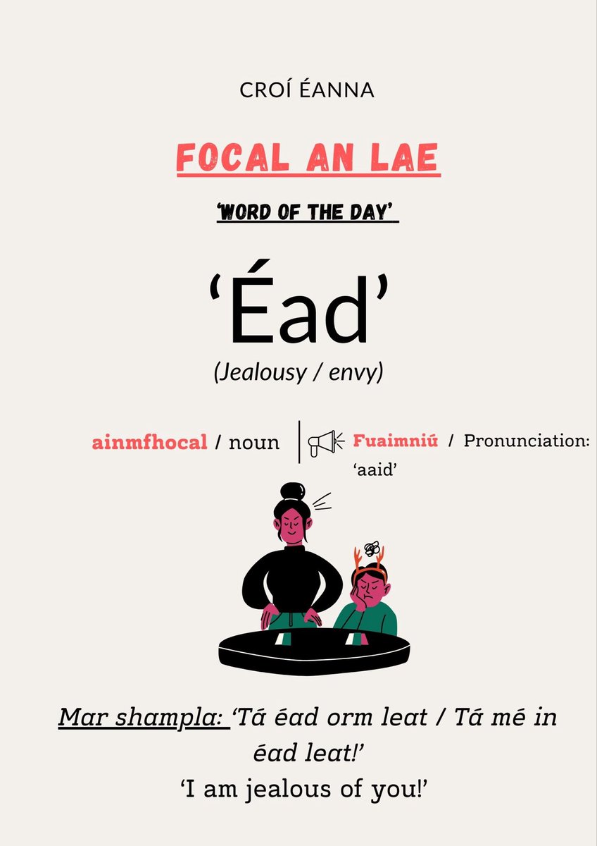 ✏️FOCAL AN LAE✏️
      Word of the day 

Tapaígí an deis chun focail agus frásaí nua a fhoghlaim linn! 

Take the chance to learn new words / phrases! 🙌

Focal an lae inniu: Éad     

Today’s word:  Jealousy/envy 

Ar aghaidh libh 🙌