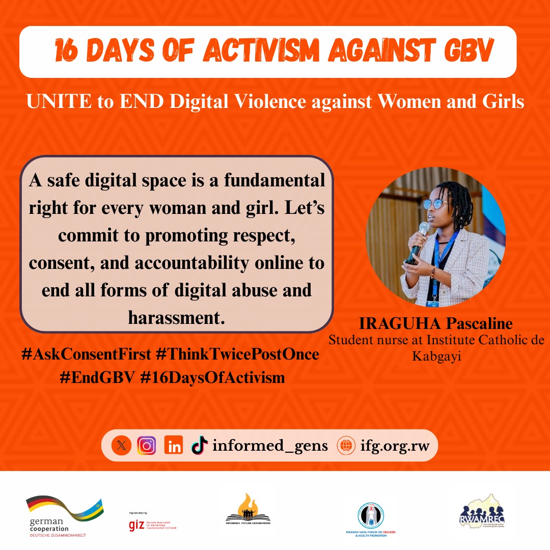 informed_gens's tweet photo. A safe digital space for everyone especially girls and women is a non-negotiable responsibility. Let’s choose respect, protect dignity, and stand against all forms of online harm.
#AskConsentFirst
#ThinkTwicePostOnce
#EndGBV
@harerimana_tito @RadjabM @Knooliet @FideleRwamrec https://t.co/xO1j0UUfHz