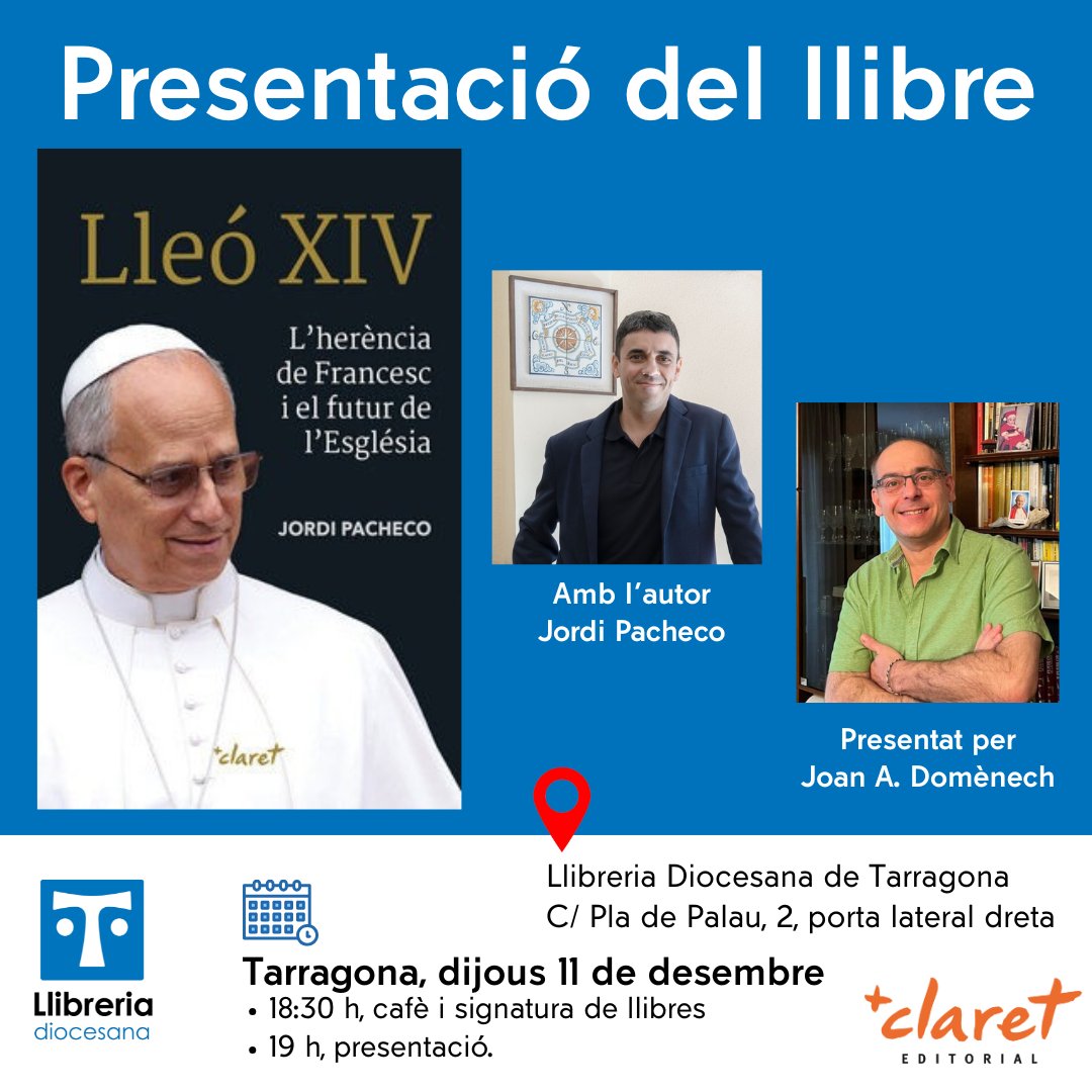 📚 Dijous 11/12, a la Llibreria Diocesana: presentació del llibre “Lleó XIV. L’herència de Francesc i el futur de l’Església” de <a href="/Jpachecoga/">Jordi Pacheco</a> (Ed. Claret).
☕ 18.30 h: cafè i signatures
🕖 19 h: presentació amb <a href="/JoanADomenec/">Joan A. Domènech</a>
📍 C/ Pla de Palau, 2, Tarragona
📲 646 725 431 Comandes