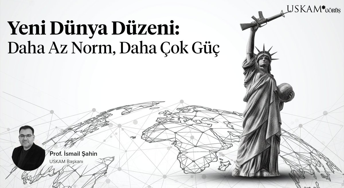 🇺🇸 ABD, “dünyayı dönüştüren süper güç” rolünden kendi güvenliğini önceleyen seçici bir güç anlayışına geçti. 

⚖️ Normların geri çekildiği bu yeni dönemde, küresel rekabet uluslararası sistemi ne ölçüde sertleştirecek?

🌍 Orta ve küçük ölçekli devletler, güç siyasetinin baskısı