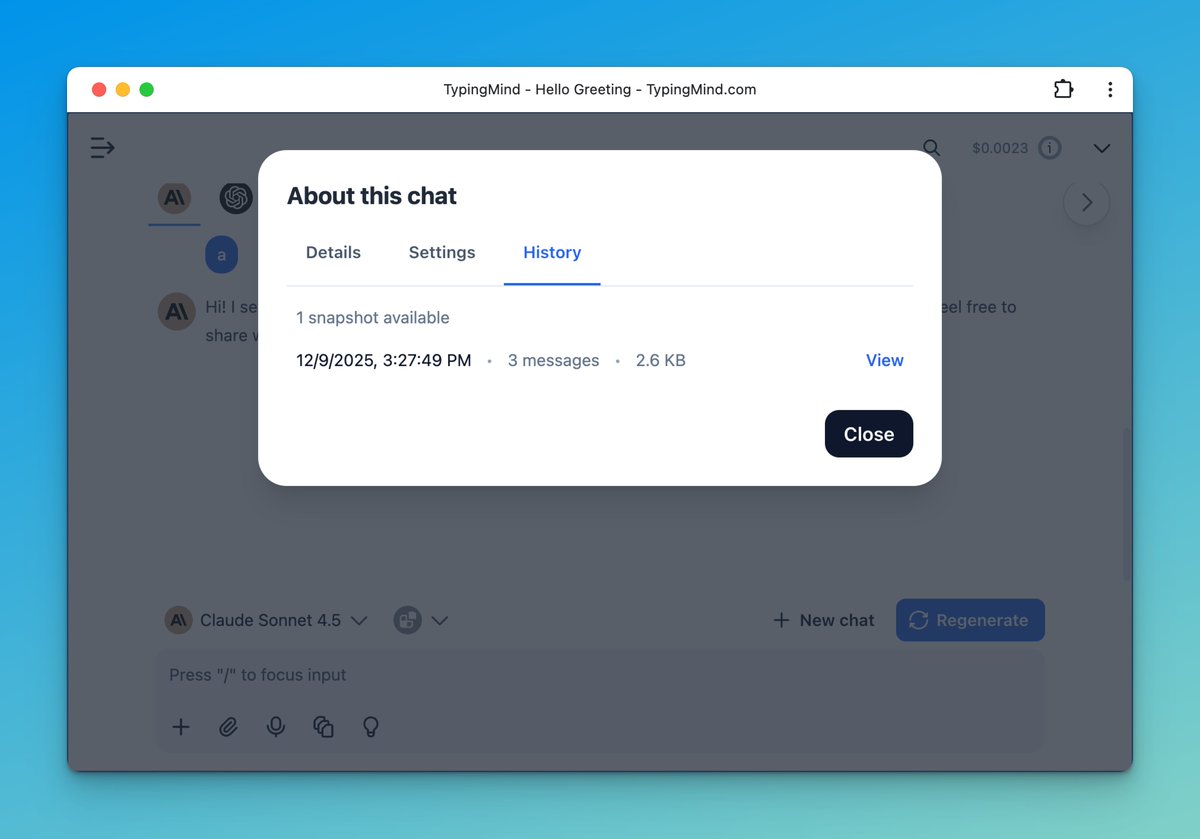 Acabei de tornar possível reverter para uma versão anterior de um chat no TypingMind:
Os instantâneos do histórico de
