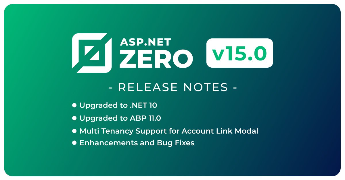 aspnetzero's tweet image. 🚀 ASP. NET Zero v15.0 is here! Powered by ABP 11.0 and upgraded to .NET 10 this release is bringing you a smoother and faster development experience. 

Explore v15.0 highlights now! 👉 aspnetzero.com/blog/introduci…