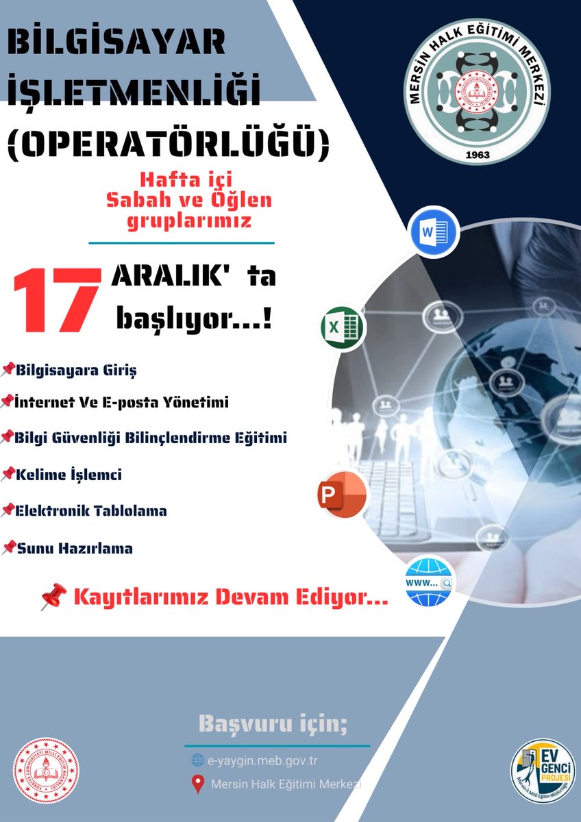 #hayaboyuöğrenme 

📣 BİLGİSAYAR İŞLETMENLİĞİ (OPERATÖRLÜĞÜ) KURSUMUZ BAŞLIYOR!

Mersin Halk Eğitimi Merkezimizde
📌 Hafta içi Sabah ve Öğlen grupları için
📅 17 Aralık’ta yeni dönem başlıyor!