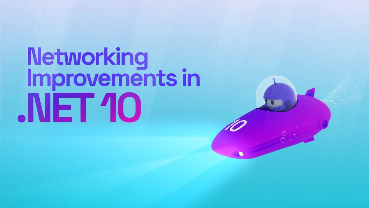 >  .NET 10 Networking Improvements dlvr.it/TPjgtG