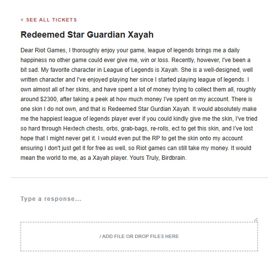 Opal_Mizu's tweet photo. So, I've been a long time Xayah player, I enjoy her lore, her design, her playstyle. I own almost all of her skins, except redeemed star guardian Xayah, and I've spent a lot of money trying to get it. So I messaged riot and this was the response they gave me 💔 https://t.co/eVFGLmZb4D