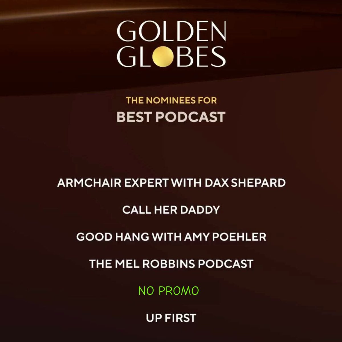 NoPromoPod's tweet image. We would like to thank the academy for this recognition and it's a real honor to even just be listed alongside these legends who are only known for podcasting and are not otherwise famous or wealthy.
