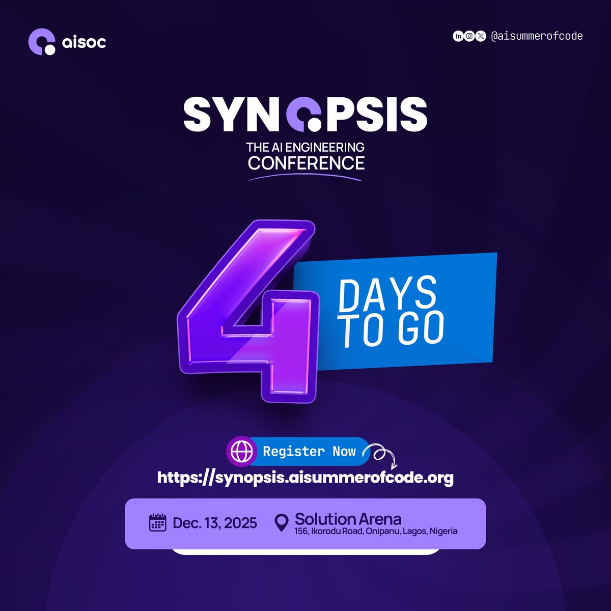 AISummerOfCode's tweet image. The countdown is on! We are 4 DAYS AWAY from SYNOPSIS, Africa&apos;s premier AI Engineering Conference.

🗓️ December 13, 2025 
📍 Solution Arena, Lagos

Register now before tickets run out! bit.ly/synopsis2025ti…

#4DaysToGo #SYNOPSIS #AIEngineering #TechConference #LagosTech #AISOC