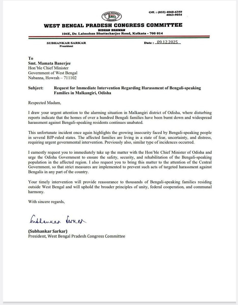 বিজেপি শাসিত রাজ্য ওড়িশার মালকানগিরিতে বাংলা ভাষাভাষীদের উপর অকথ্য নির্যাতন এবং তাদের ঘরবাড়ি পুড়িয়ে দেওয়ার ঘটনার প্রেক্ষিতে প্রয়োজনীয় হস্তক্ষেপের আবেদন জানিয়ে পশ্চিমবঙ্গের মুখ্যমন্ত্রীকে চিঠি দিলেন পশ্চিমবঙ্গ প্রদেশ কংগ্রেস সভাপতি শ্রী <a href="/subhankar_cong/">Subhankar Sarkar শুভঙ্কর সরকার</a>  ।

<a href="/ANI/">ANI</a> <a href="/PTI_News/">Press Trust of India</a>