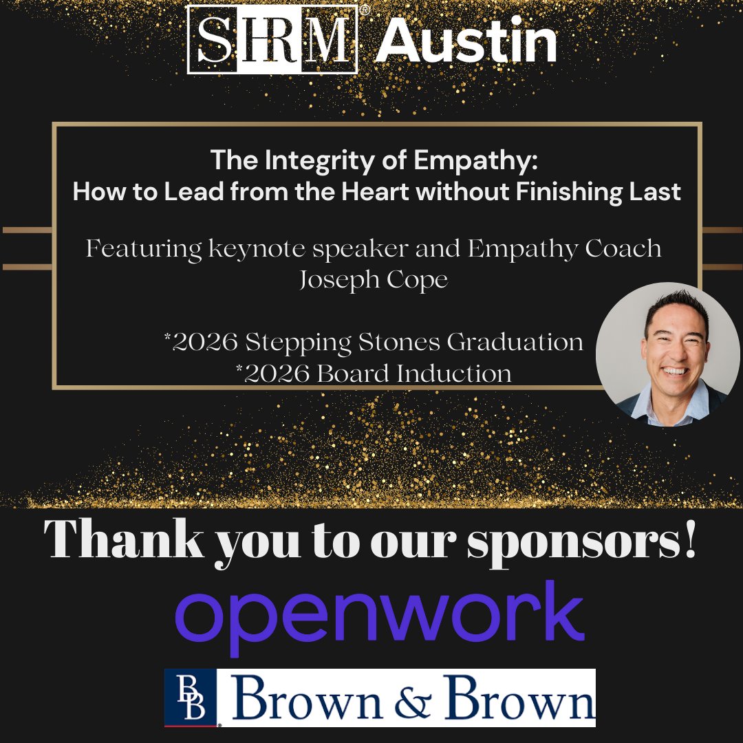 AustinShrm's tweet image. Join us for a meaningful December Monthly Meeting with Empathy Coach Joseph Cope. 

Celebrate the graduation of our Stepping Stones cohort and meet the 2026 Board of Directors! 

Date: December 10th
Time: 7:45 AM
Register: austinshrm.org/event-5987089