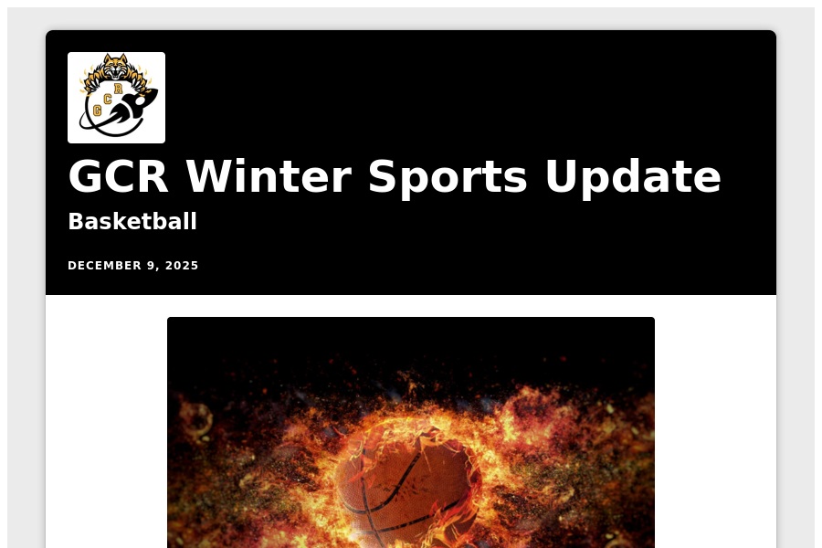 GCR Winter Sports Update: 12/9/25 psqr.io/csiPpchgkY via <a href="/ParentSquare/">ParentSquare</a>