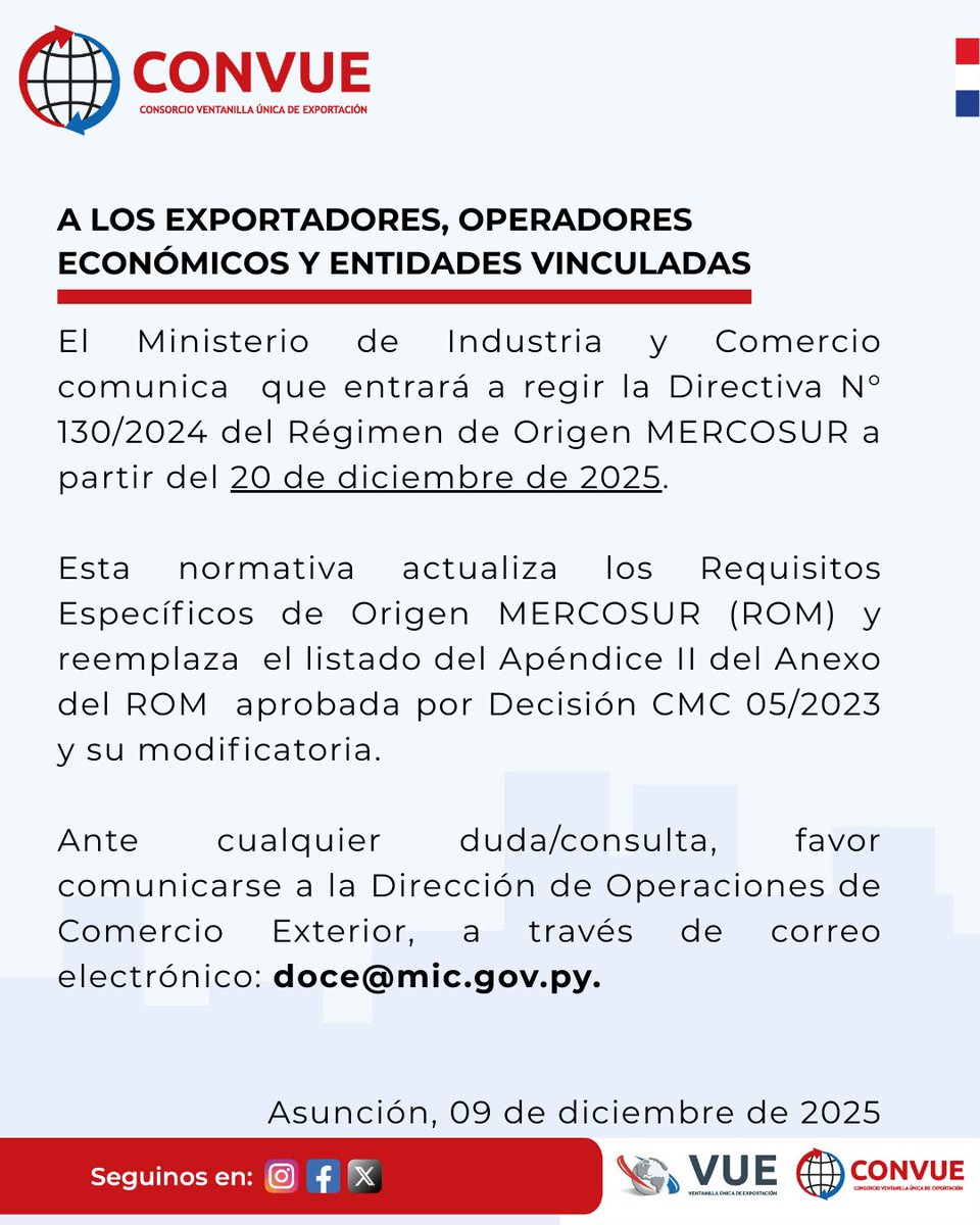 VUEParaguay's tweet image. 📢 Aviso del @MIC_PY a los exportadores, operadores económicos y entidades vinculadas

📅 El 20 de diciembre/2025 entrará en vigencia la Directiva 130/2024 del @mercosur 

🔗 aquí encontrará la normativa: normas.mercosur.int/simfiles/norma…