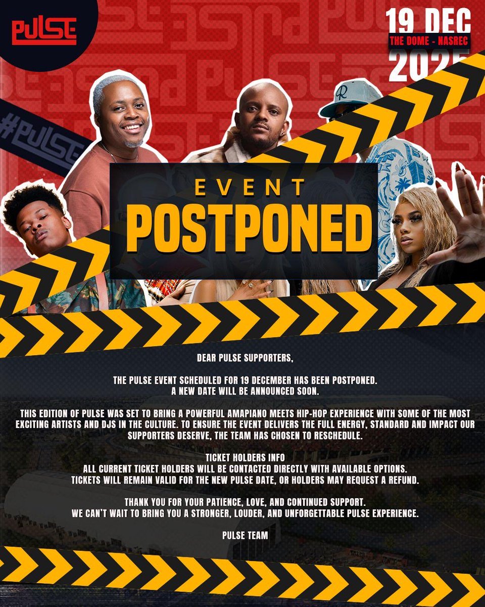 SowetoTVchannel's tweet photo. 🚨 IMPORTANT ANNOUNCEMENT 🚨
The Pulse event set for 19 Dec 2025 has been postponed — new date coming soon! 🎧🔥
🎟 Tickets remain valid & refund requests are welcome.
Thank you for the love and support. ❤️ Stay tuned! ⚡
#PulseEvent #Postponed #ComingSoon #AmapianoMeetsHipHop https://t.co/NKMLeFdefV