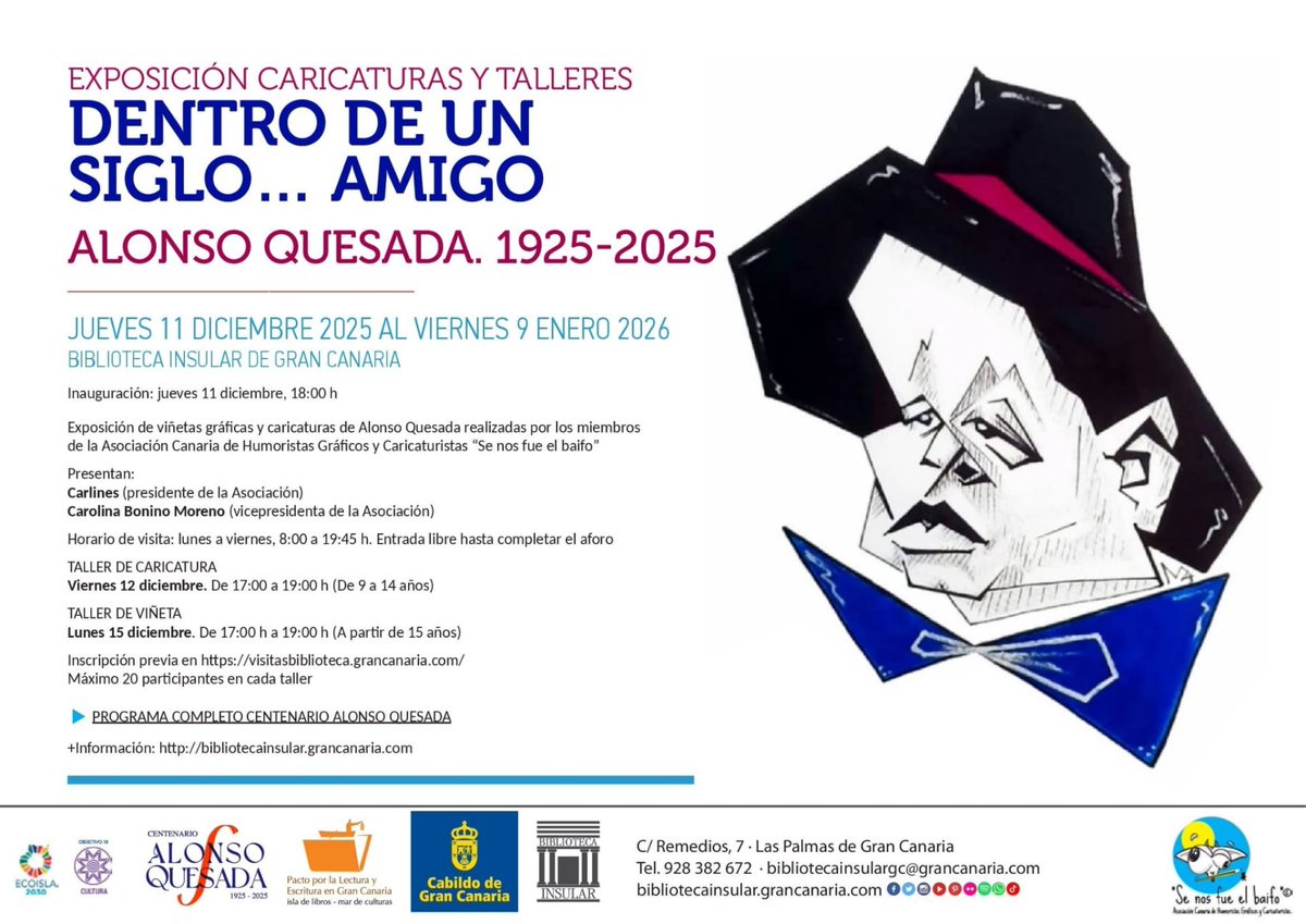 Exposición y talleres “Dentro de un siglo… amigo”: un homenaje a Alonso Quesada en su centenario

 nortegrancanaria.com/noticias-cultu… 
#NorteGranCanaria #NoticieroGranCanaria #MancomunidadNorte #GranCanariaNoticias #ActualidadNorte #InformaciónGranCanaria #NoticiasDelNorte