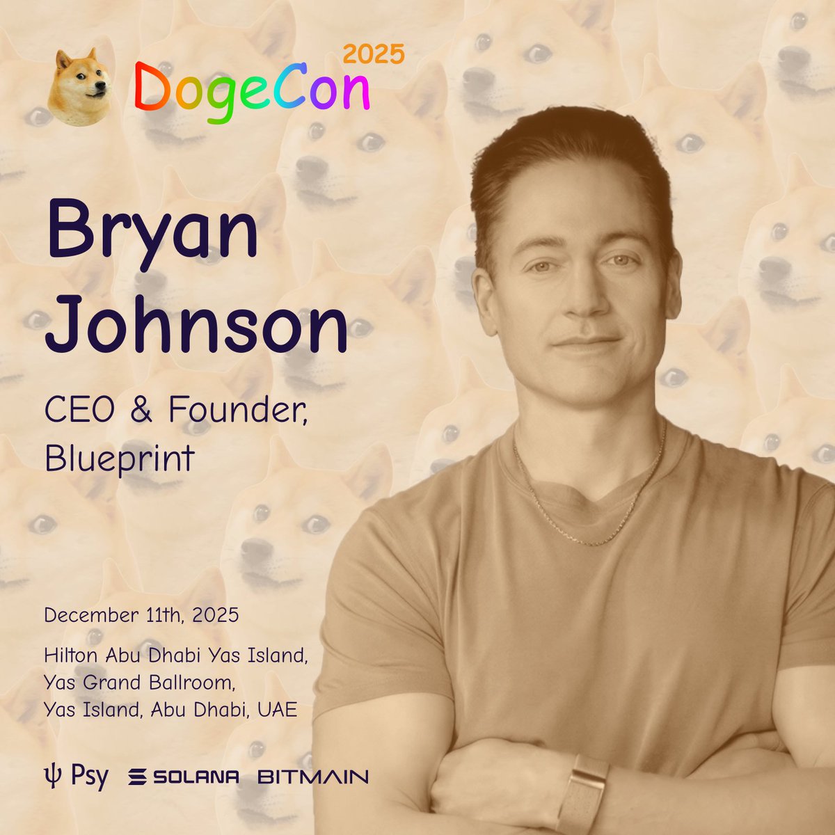 We’re thrilled to welcome <a href="/bryan_johnson/">Bryan Johnson</a> as a special virtual guest at #DogeCon2025.

From pushing human longevity to its limits to openly sharing every experiment along the way, Bryan is building in public in one of the boldest ways possible. We’re excited to have him with the