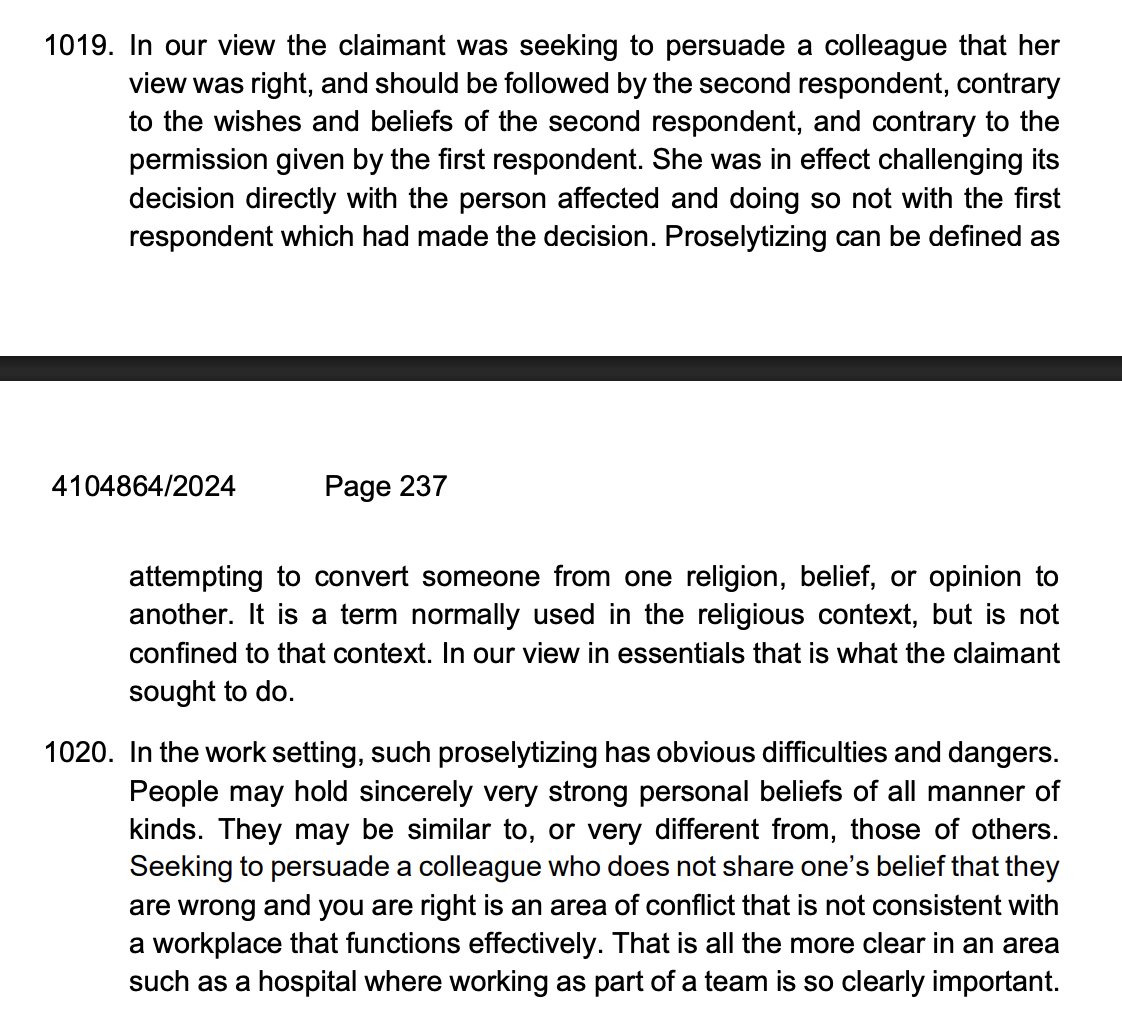 The Peggie judgement is packed with extraordinary claims. Even if you accept Peggie was guilty of "proselytising" it follows that Upton's presence in the ladies changing room was proselytising in equal (or indeed greater) measure. (Actions are speech.)