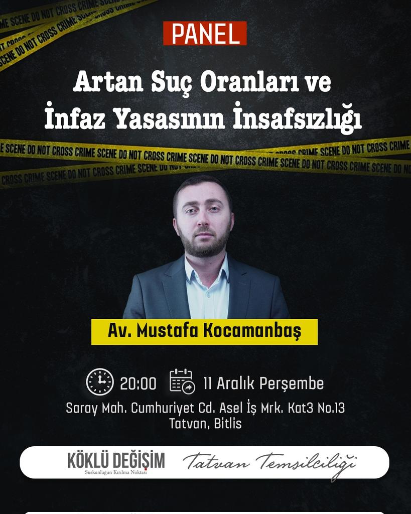 11 Aralık Perşembe günü İnfaz Yasası ile ilgili konuşmak için Tatvan'dayım.