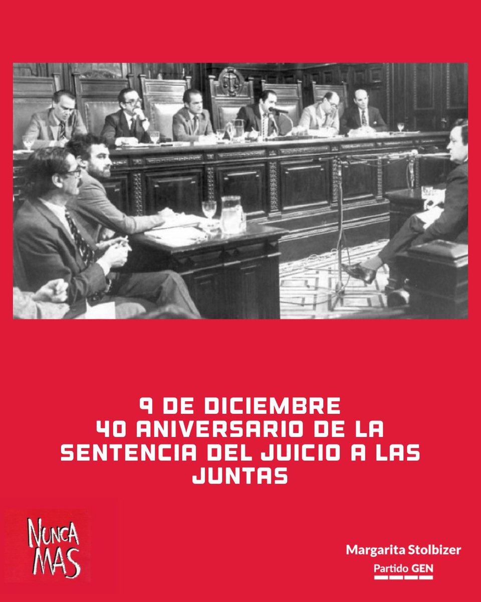 Stolbizer's tweet image. 40 ANIVERSARIO DE LA
SENTENCIA DEL JUICIO A LAS
JUNTAS