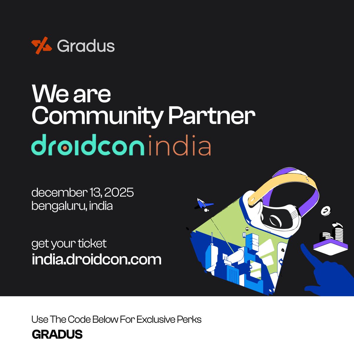 We’re thrilled to announce that Gradus is a Community Partner for droidCon India this year!

To celebrate this collaboration, we’re offering our community an exclusive 15% discount on tickets.  

Use Coupon Code: GRADUS

#dcin25 #AndroidDev #droidcon
