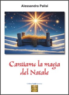 Montedit's tweet image. Fresco di stampa: «Cantiamo la magia del Natale» di Alessandra Palisi
montedit.it/scheda-libro,3…
Alessandra Palisi offre questo libro come prezioso “dono” che rappresenta il suo universo emozionale dove le immagini si miscelano con le percezioni dell’animo