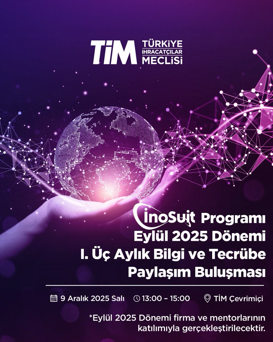 inosuit's tweet photo. 📢@inosuit Programı Eylül 2025 Dönemi için ilk paylaşım buluşması başlıyor!  

📅 9 Aralık | 🕐 13:00-15:00
📍TİM Çevrim içi  

Firmalar ve mentorlar ilk 3 aylık süreci değerlendiriyor. https://t.co/015HQGoRqS