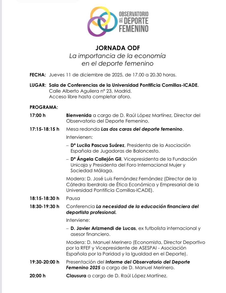 📍 Se acerca el día. Este jueves, en la Sala de Conferencias de la Universidad Pontificia Comillas-ICADE, La importancia de la economía en el deporte femenino.