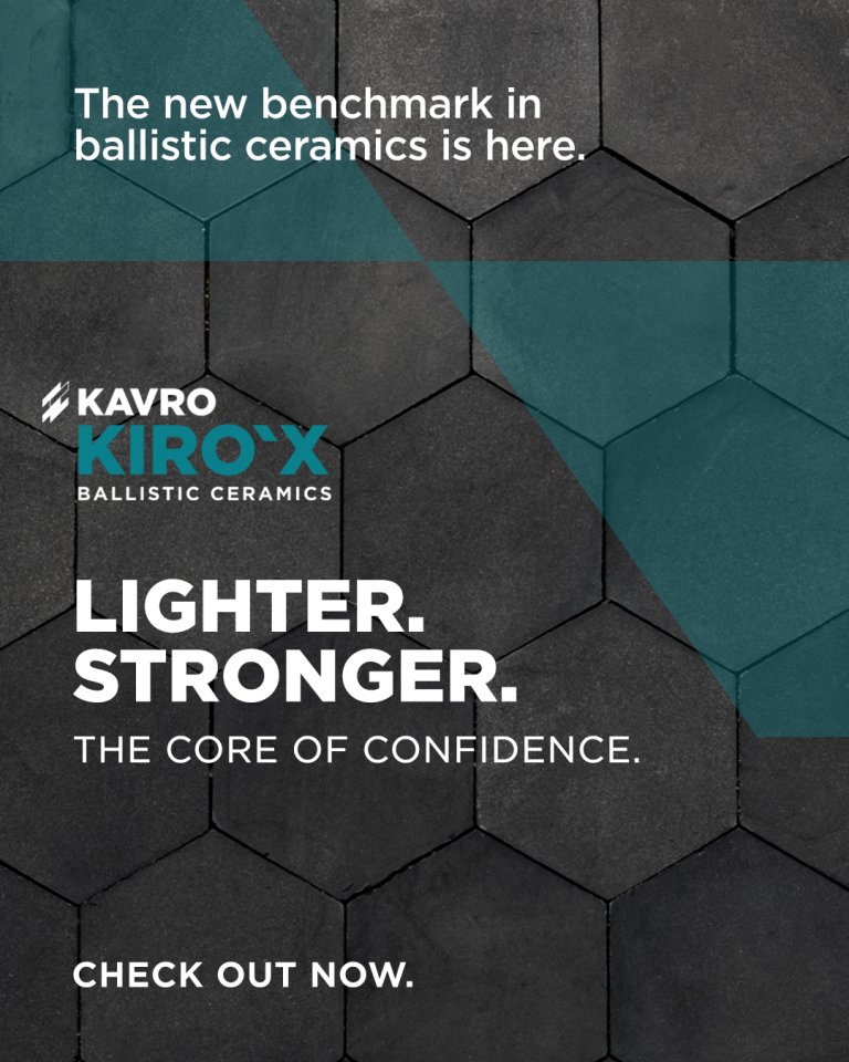 Kavro Kiro’X, the new benchmark in ballistic ceramics.

Engineered to be lighter, stronger, and the true core of confidence for modern soldiers and platforms.

With advanced material science and breakthrough performance across the Kiro’X 3, Kiro’X 6 and Kiro’X 9 series, the