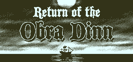 جربت قبل اسبوع لعبه 
Return of the Obra Dinn
وسالفتها انك بحار وتحقق في قصه سفينه
لعبتها ابو ساعه ولا ساعتين ،وحسيت ان اللعبه دسمه ويبيلها جلسه محترمه ،عشان كذا بتتأجل الى وقت غير معلوم .