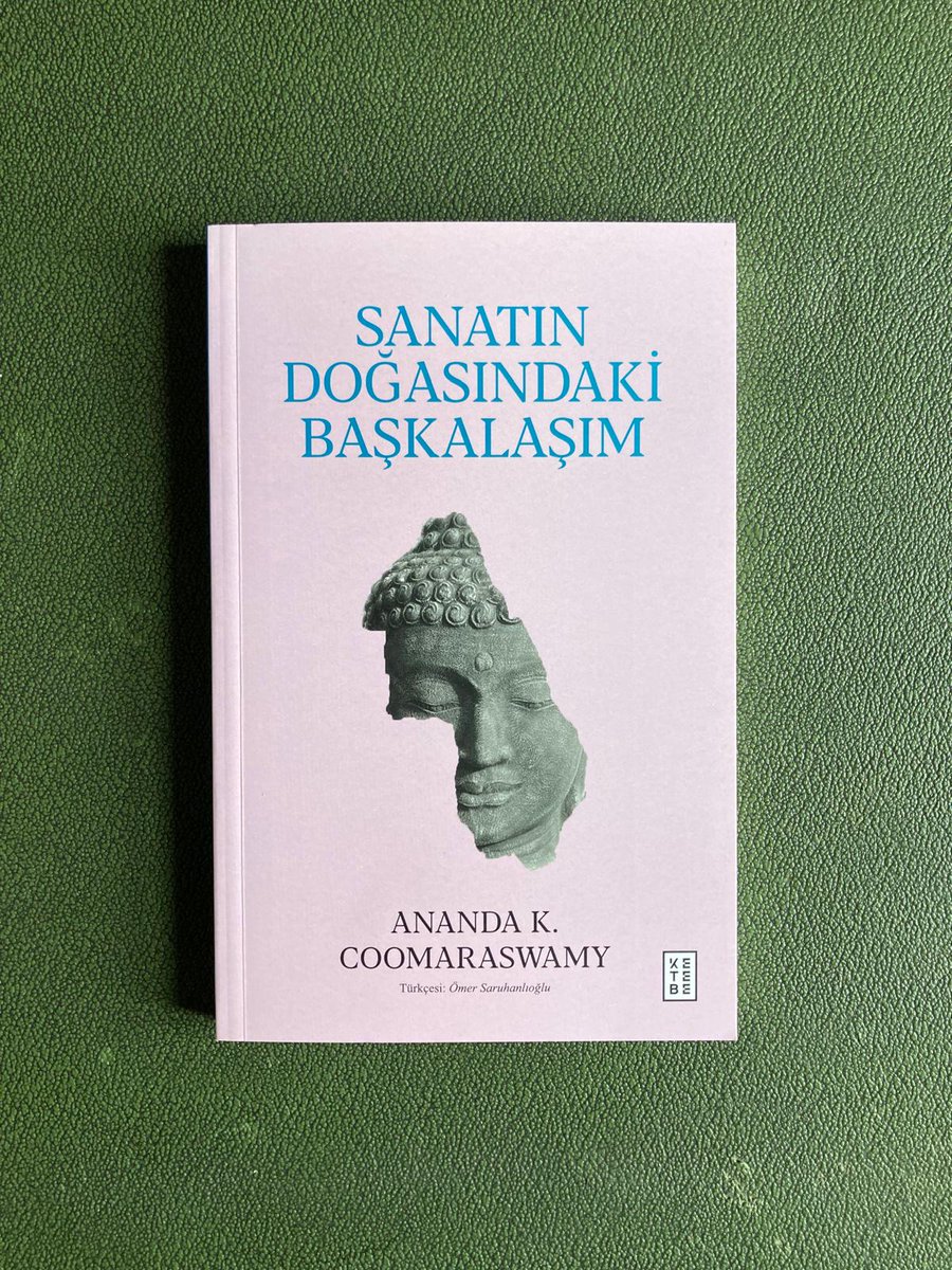 📚
Bugün bize gelenlerde Ananda K. Coomaraswamy’den Sanatın Doğasındaki Başkalaşım var. Ömer Saruhanlıoğlu’nun Türkçeye kazandırdığı eser
<a href="/ketebe/">Ketebe</a> tarafından neşredildi.
✍️
“Estetik teorinin sınırlarını aşan, felsefe, din, sembolizm ve bilgelik öğretilerini bir araya getiren