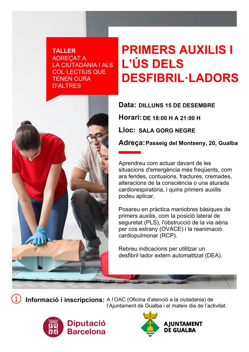 Taller de primers auxilis i l'ús dels desfibril·ladors el pròxim dilluns 15 de desembre, de 18h a 21h. Inscripcions a l'OAC i el mateix dia de l'activitat.
#Gualba