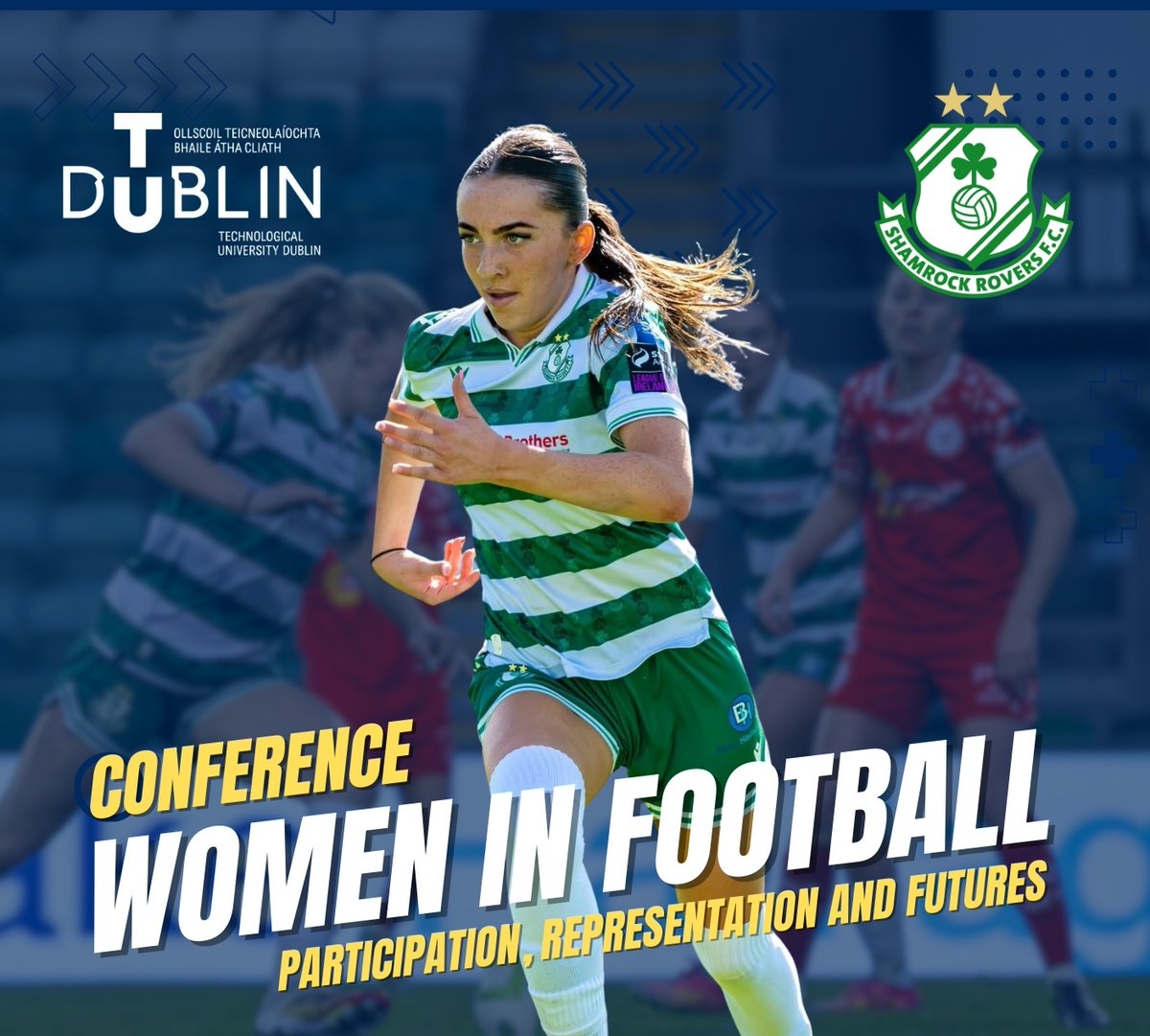 WeAreTUDublin's tweet image. TU Dublin’s School of Media &amp;amp; @ShamrockRovers F.C. are hosting an International Conference on the Future of Women’s Football on 16th December at our Tallaght campus ⚽

Be part of the conversation shaping the future of football and get your tickets here 👉 tudublin.ticketsolve.com/ticketbooth/sh…